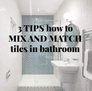 3 tips how to mix and match tiles in bathroom