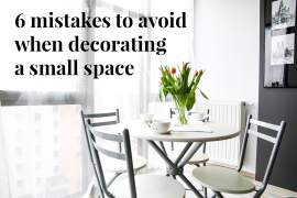 6 mistakes to avoid when decorating a small space