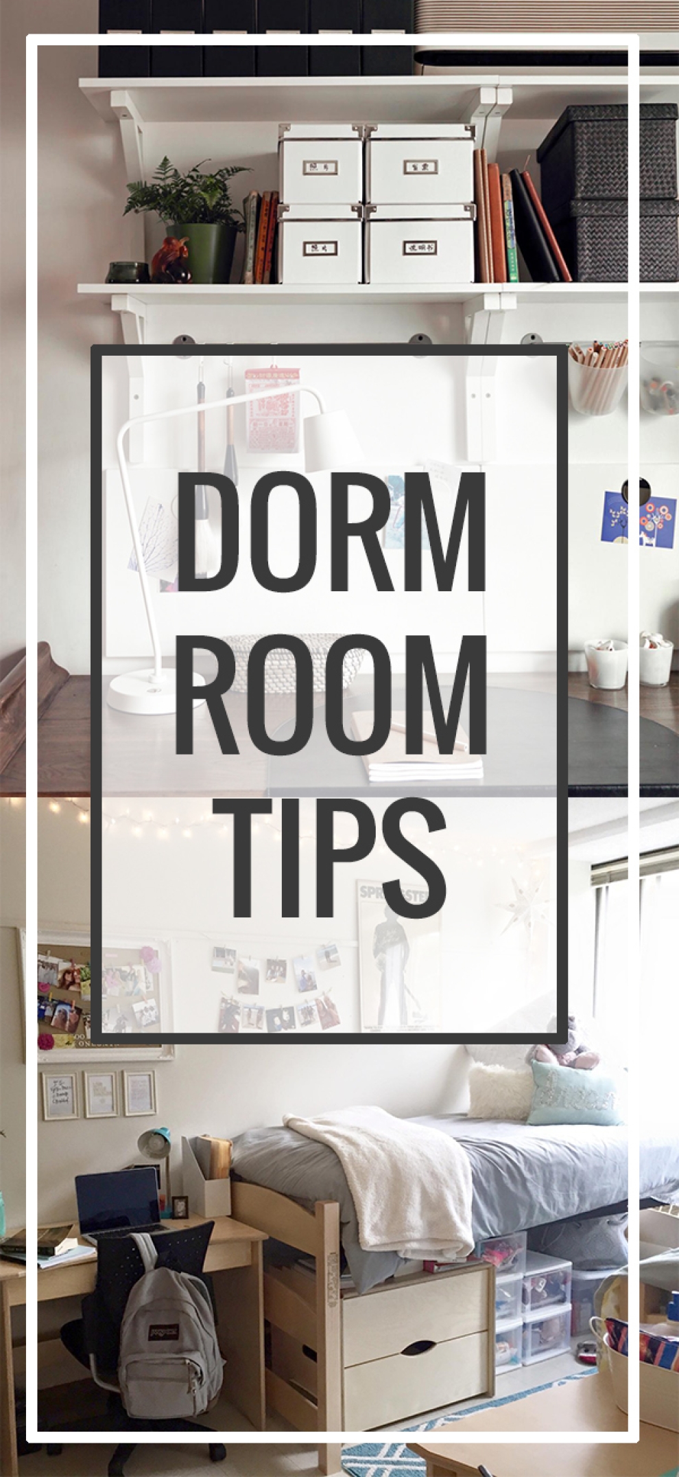 dorm room tips